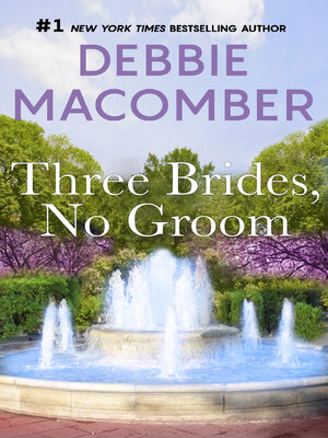 cover image of Three Brides, No Groom